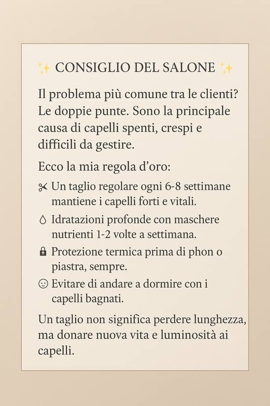 Il problema più comune tra le clienti? Le doppie punte.
